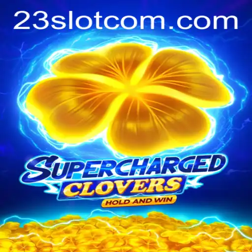 SchargedClovers: A New Era in Online Gaming at 23slot com