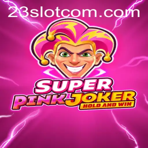 Exploring the Thrills of SuperPinkJoker: A Fresh Take on Online Gaming